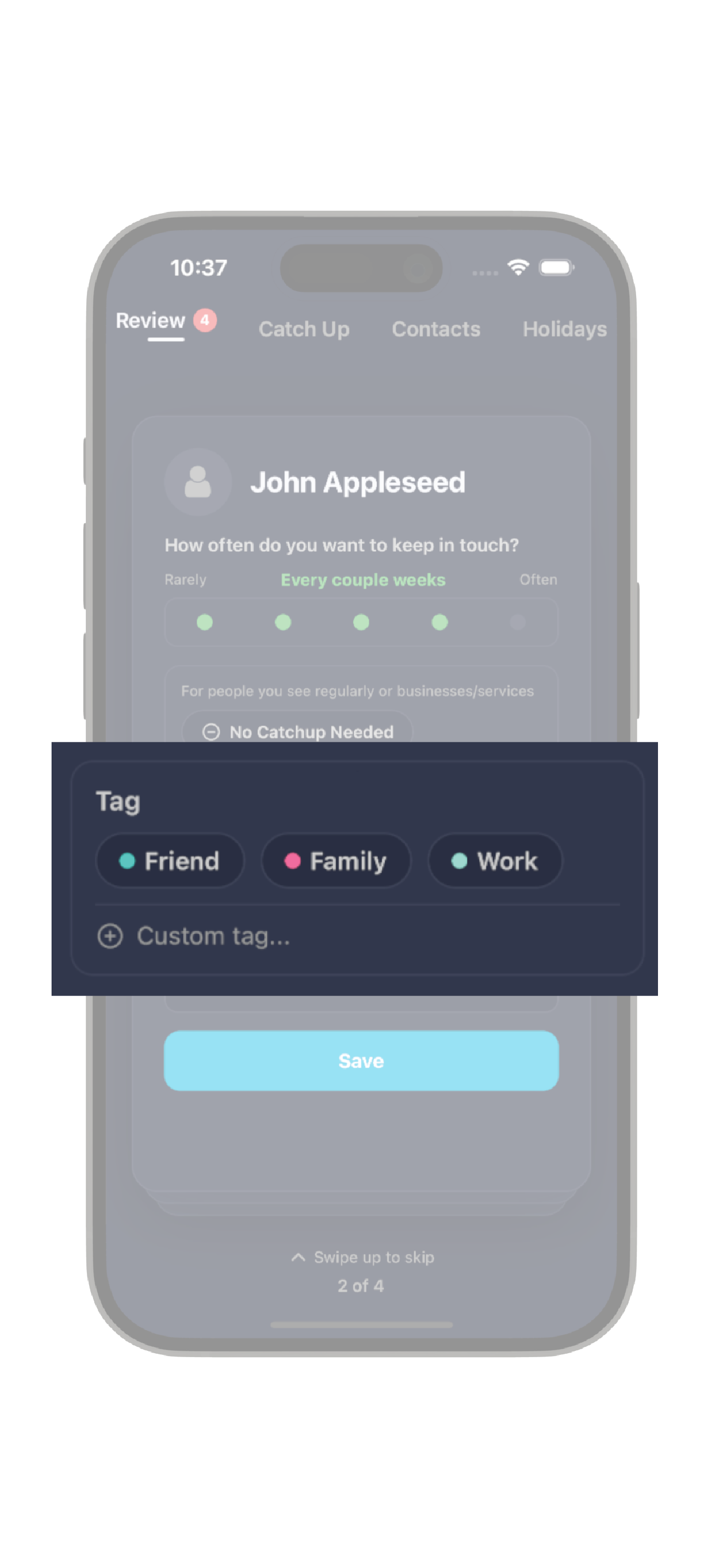 Every So tags screen